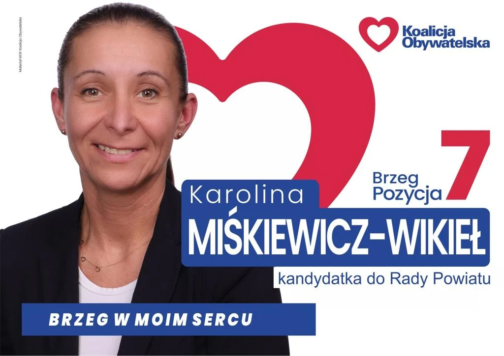 Baner promujący start w kampanii wyborczej pani Karoliny Miśkiewicz-Wikieł - kandydatki do Rady Powiatu